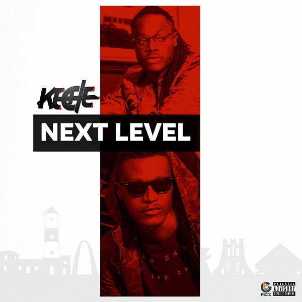 Keche - Next Level