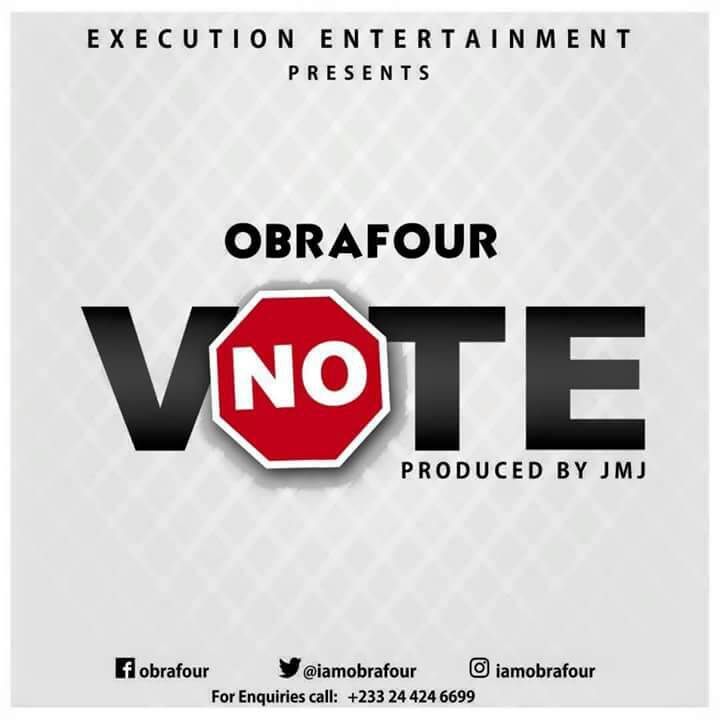 Obrafour No Vote (Prod. by JMJ)