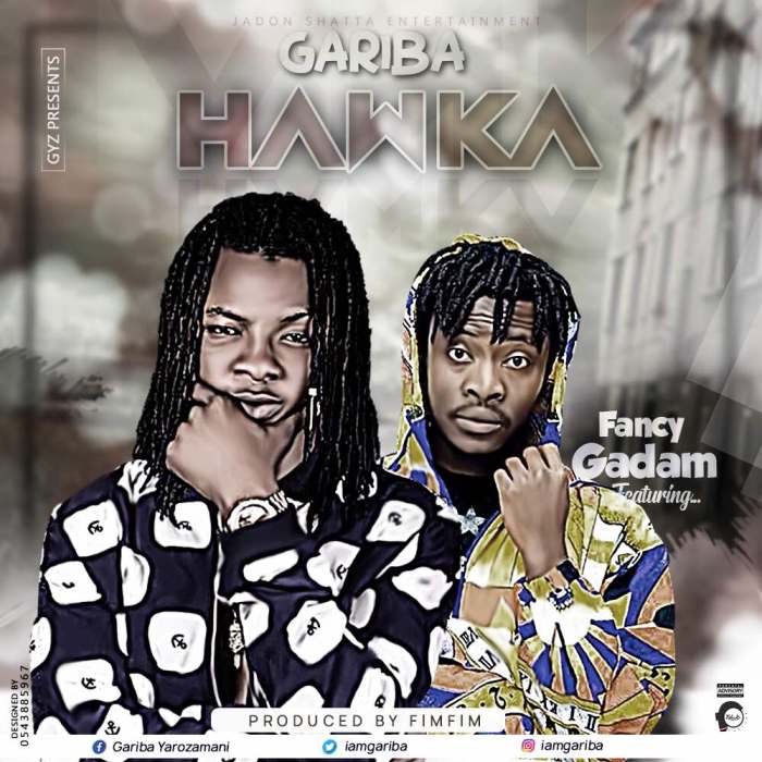 Gariba - Howka (Feat Fancy Gadam) (Prod. by FimFim) (GhanaNdwom.com)