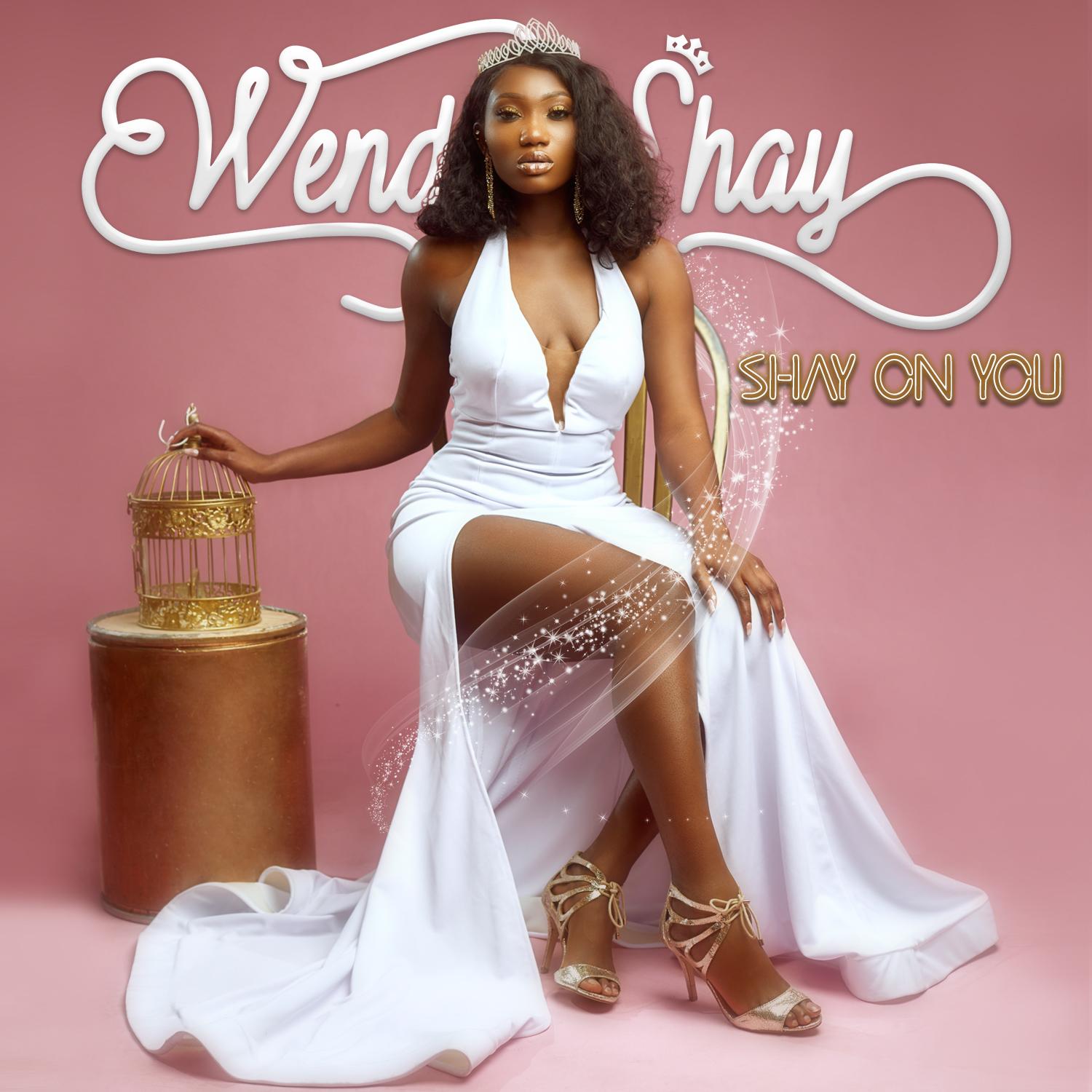 Wendy Shay - On You Album (Album)