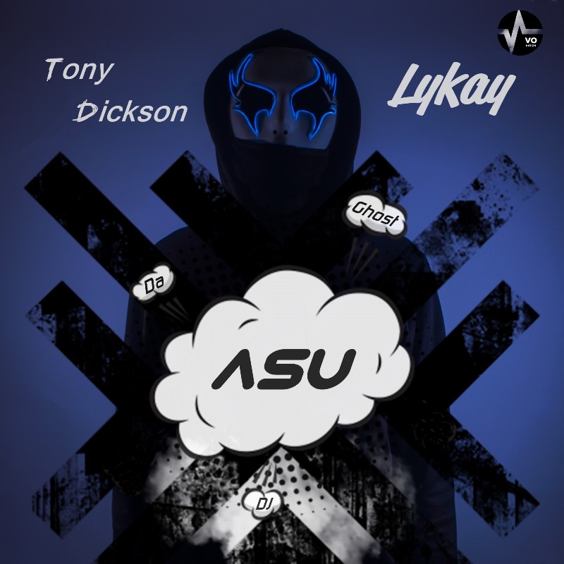 Da Ghost DJ - Asu (Feat. Tony Dickson & Lykay) (Prod. By Tony Dickson)