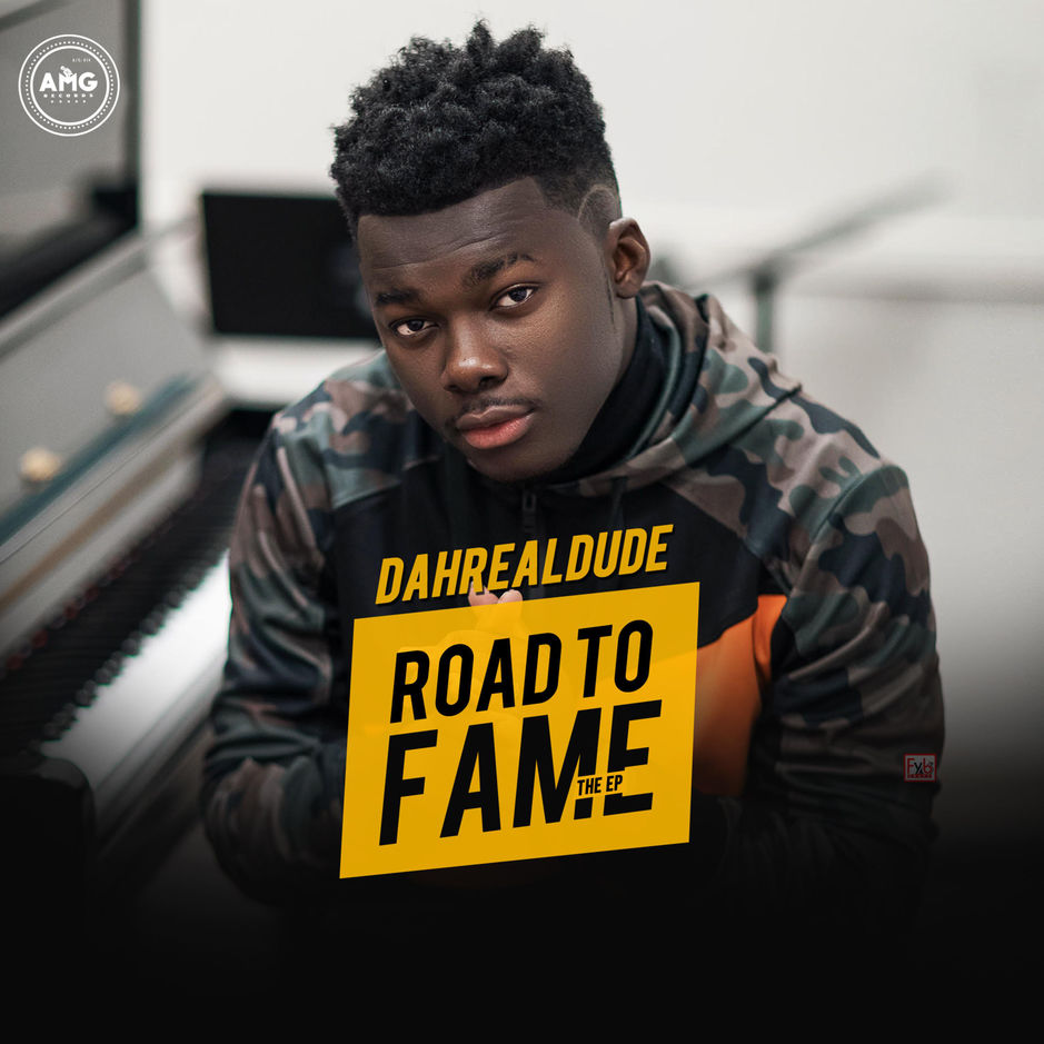 DahRealDude Road to Fame EP