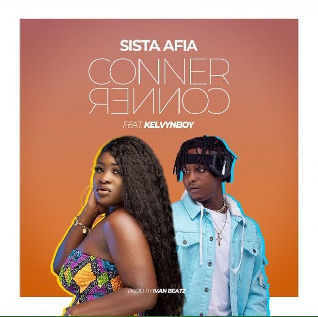 Sista Afia - Conner Conner (Feat Kelvynboy) (Prod By Ivan Beatz)