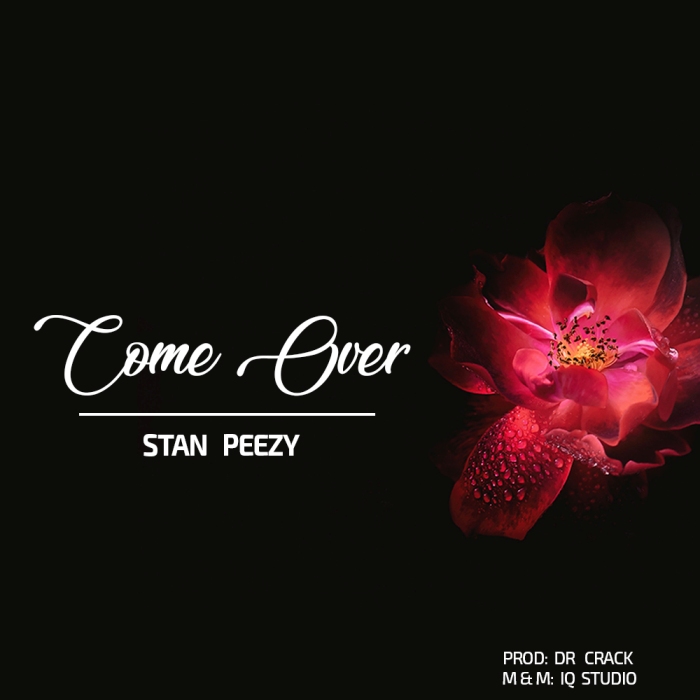 Stan Peezy - Come Over